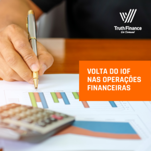 Leia mais sobre o artigo Volta do IOF nas Operações Financeiras